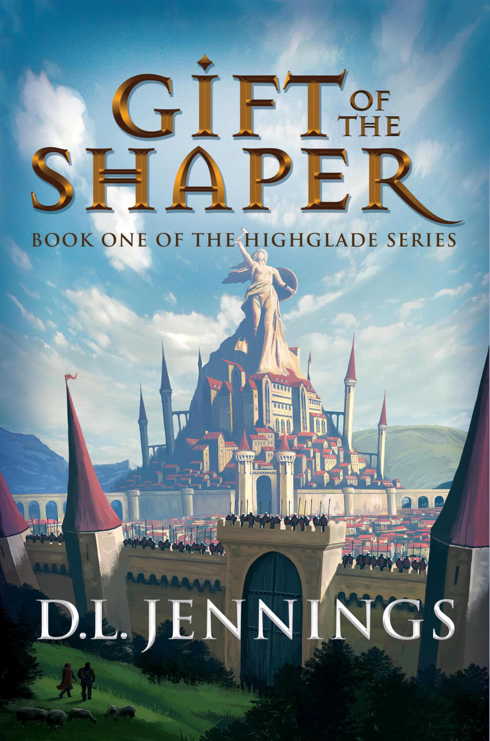 Gift of the Shaper (Highglade Series Book 1)