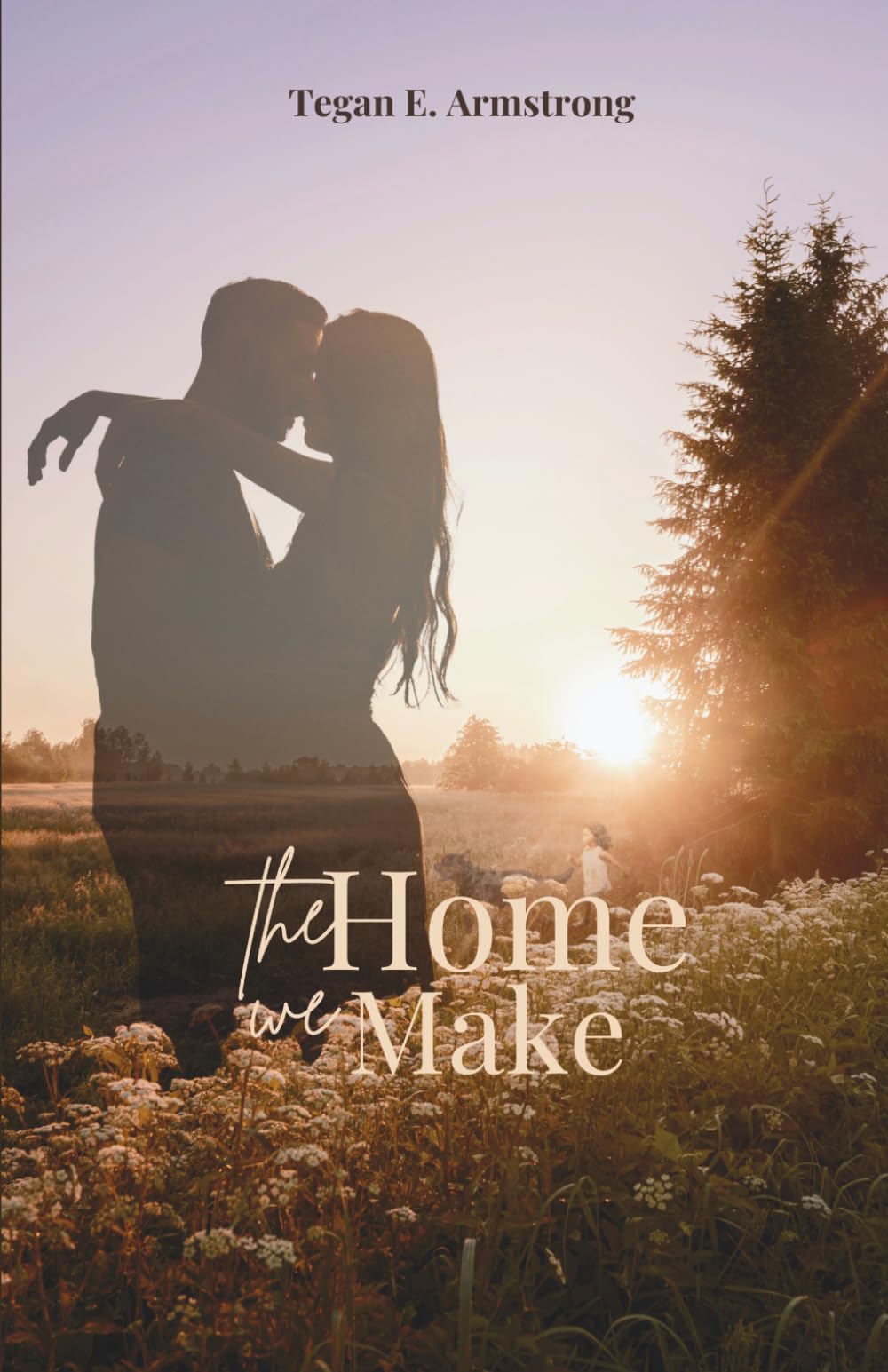 The Home We Make: Chris & Tiffany's Story (Port Arbor Series)