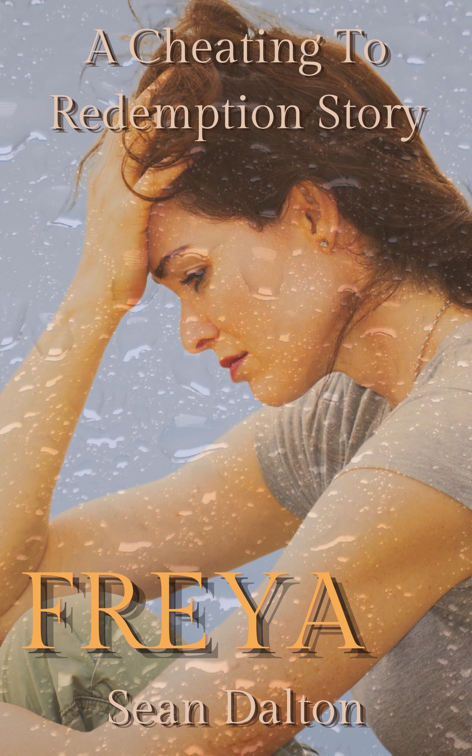 Freya: A Cheating to Redemption Story