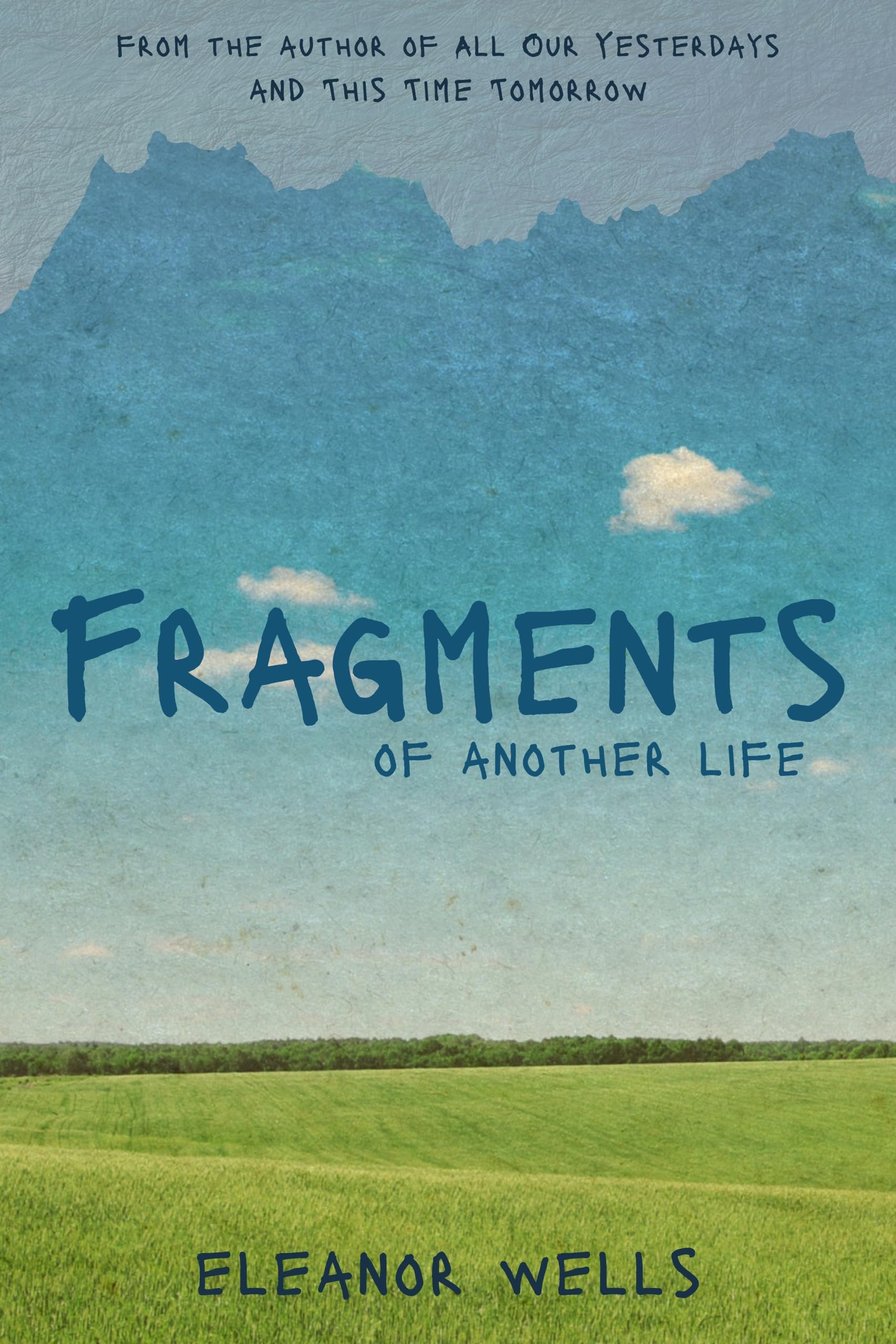 Fragments of Another Life