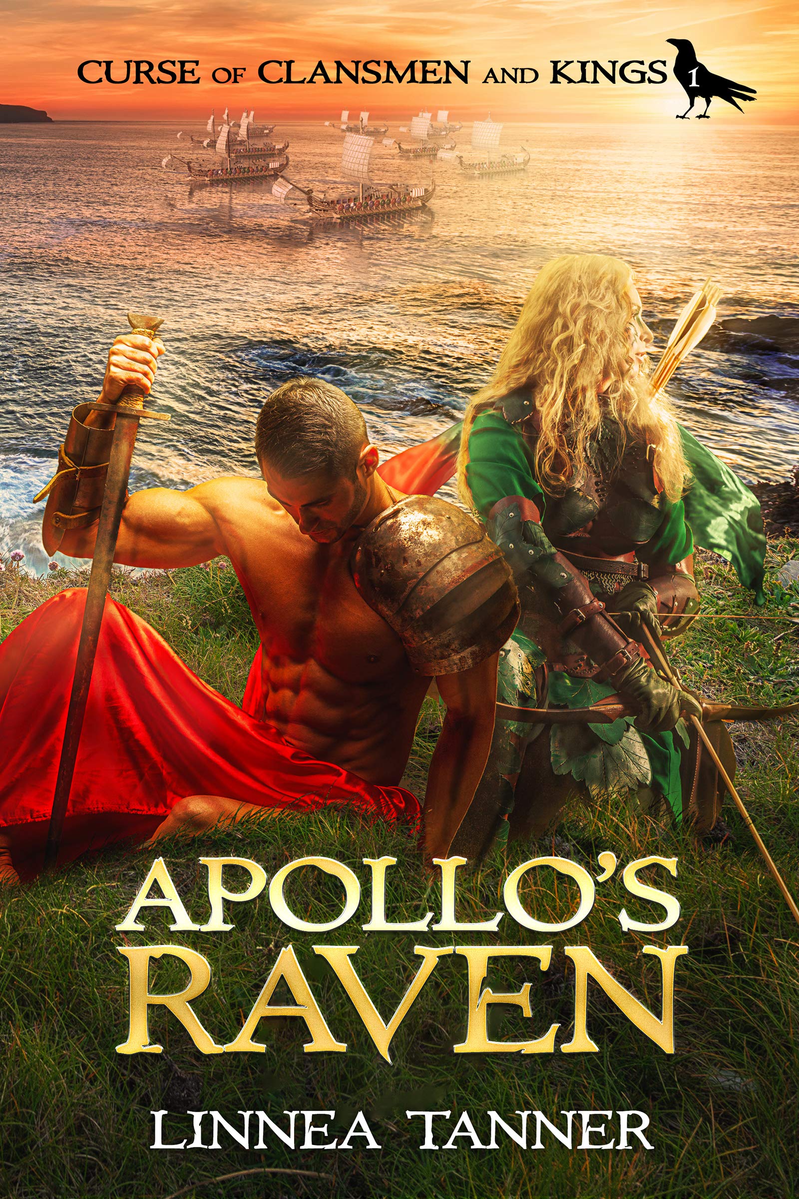 Apollo's Raven (Curse of Clansmen and Kings Book 1)