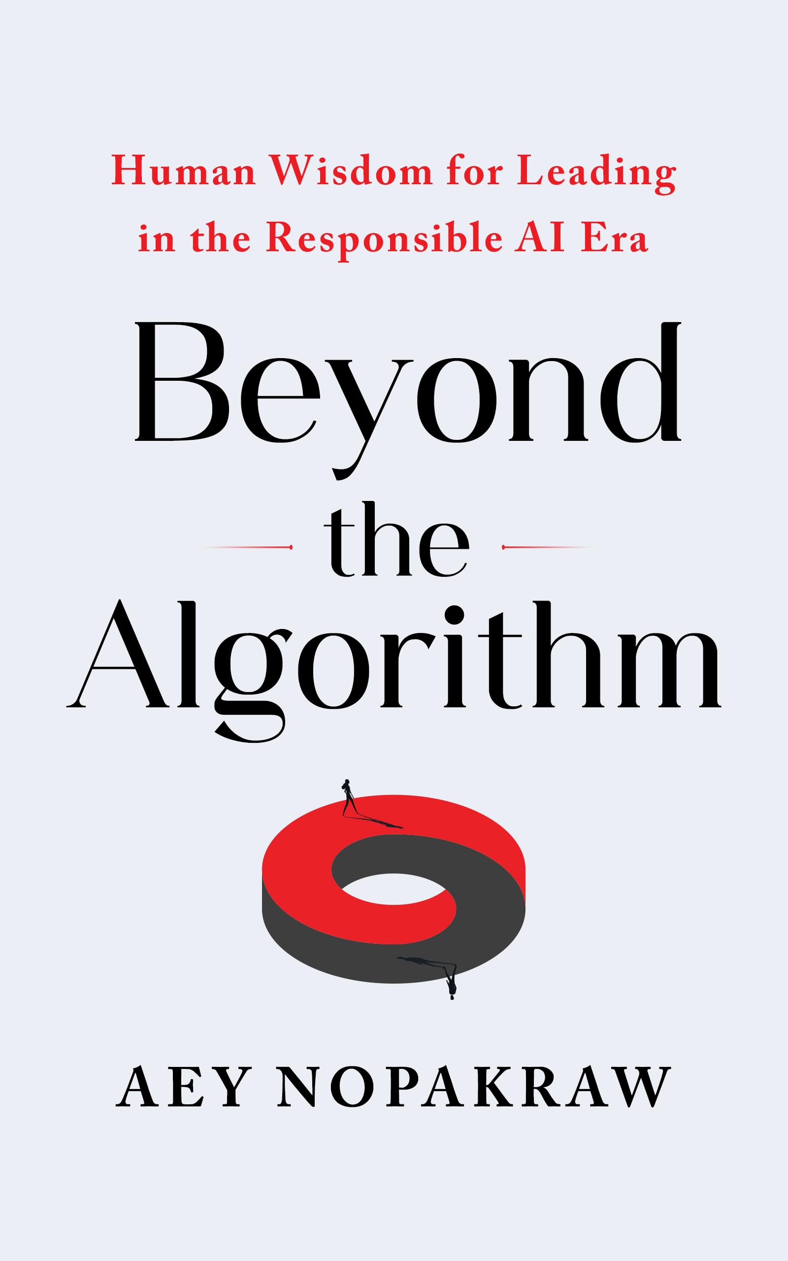 Beyond the Algorithm