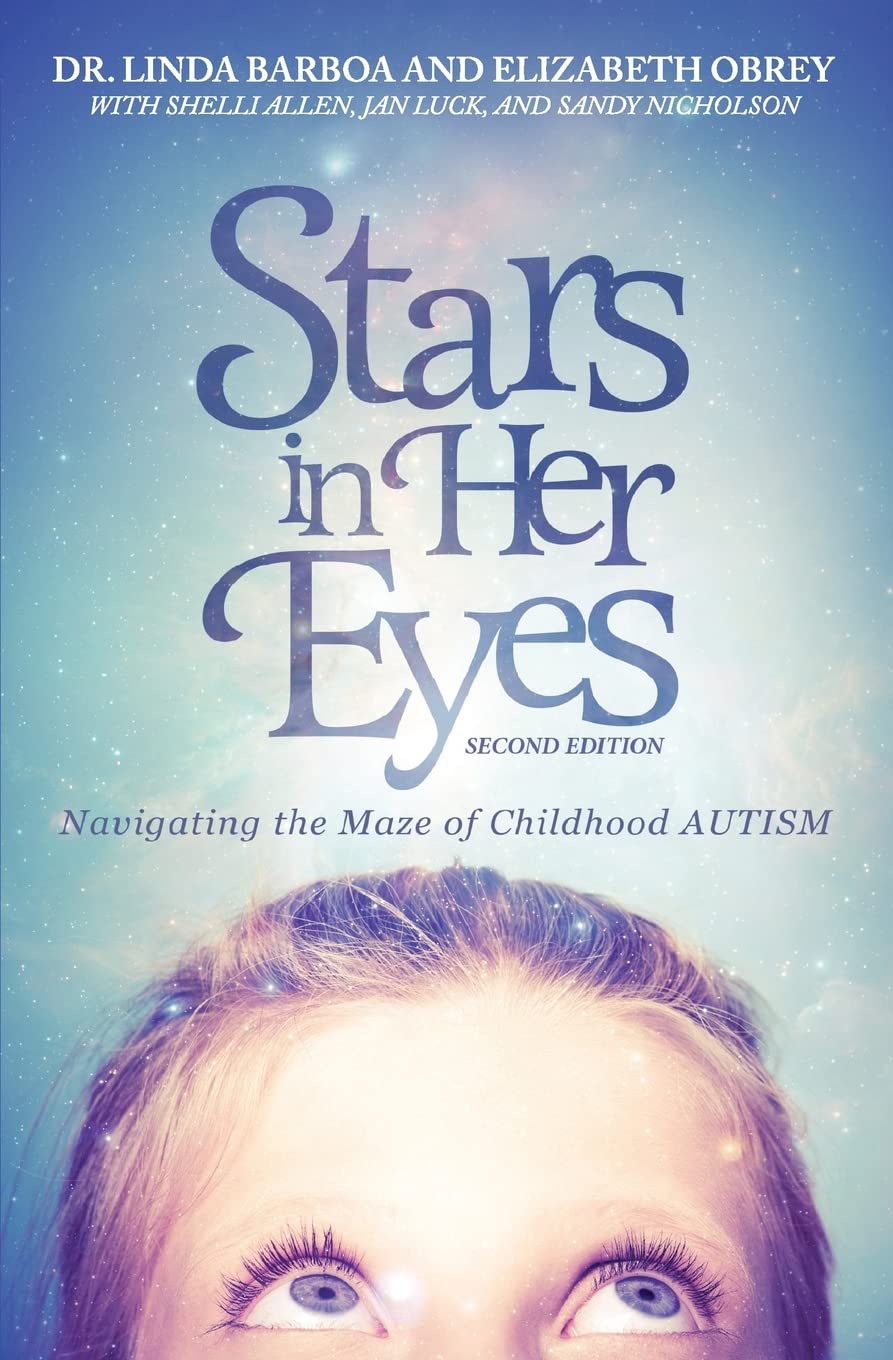 Stars in Her Eyes: Navigating the Maze of Childhood Autism