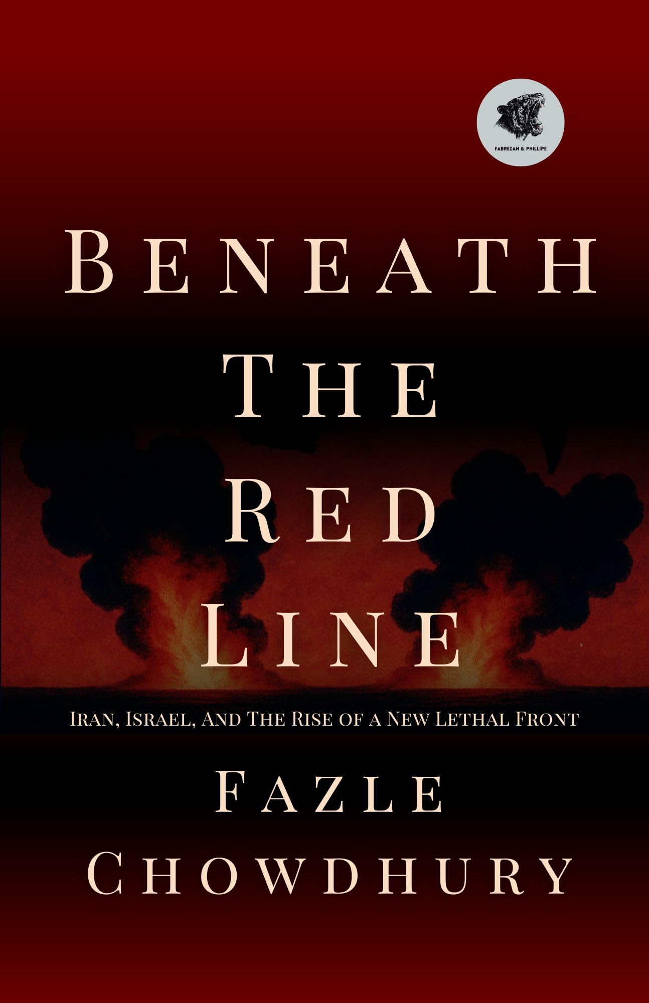 Beneath The Red Line: Iran, Israel, and the Rise of a New Lethal Front