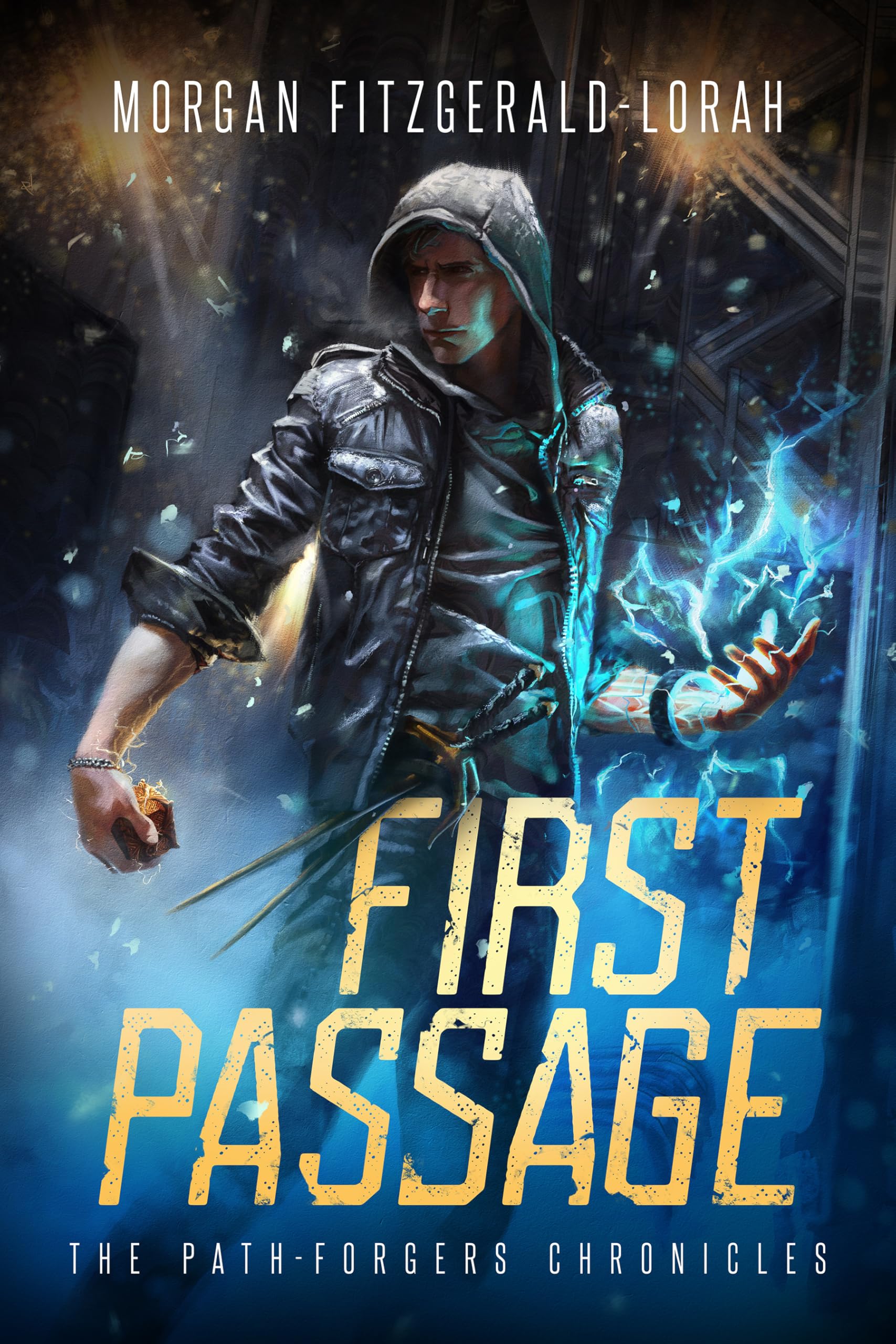 First Passage (The Path-Forgers Chronicles Book 1)