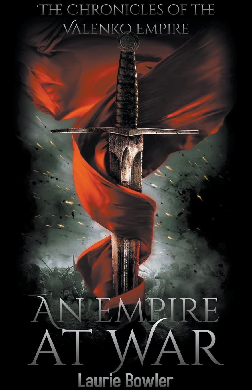 An Empire at War (The Chronicles of the Valenko Empire)