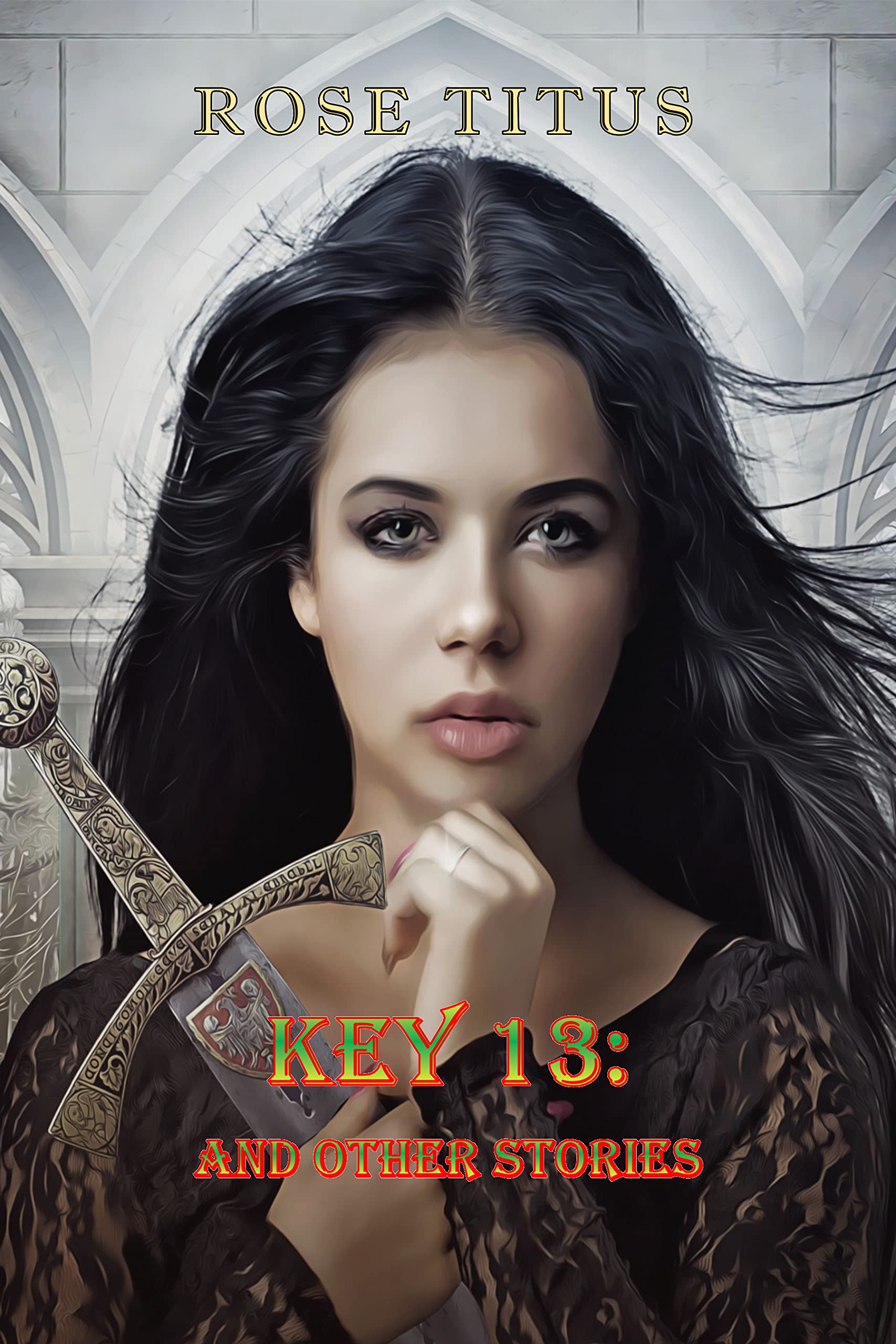 Key 13: And Other Stories