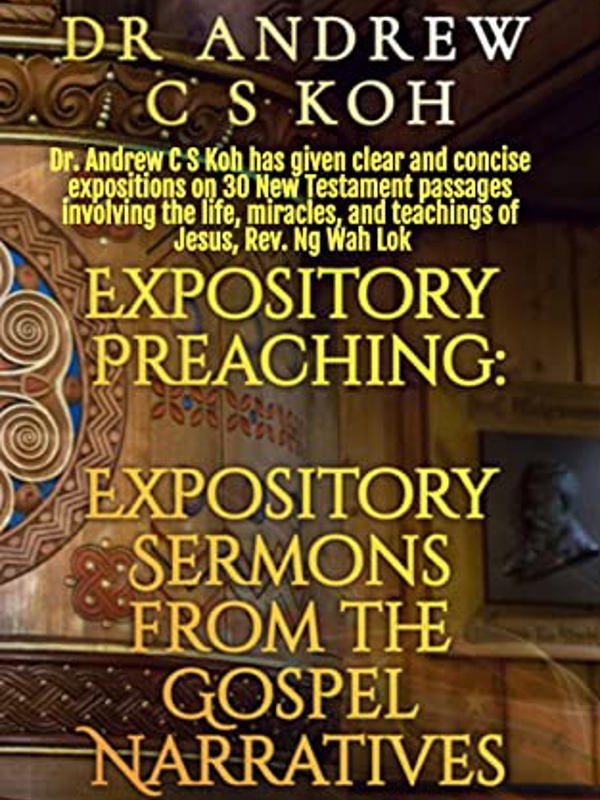 Expository Preaching: Expository Sermons from the Gospel of Matthew, Mark, Luke, and John