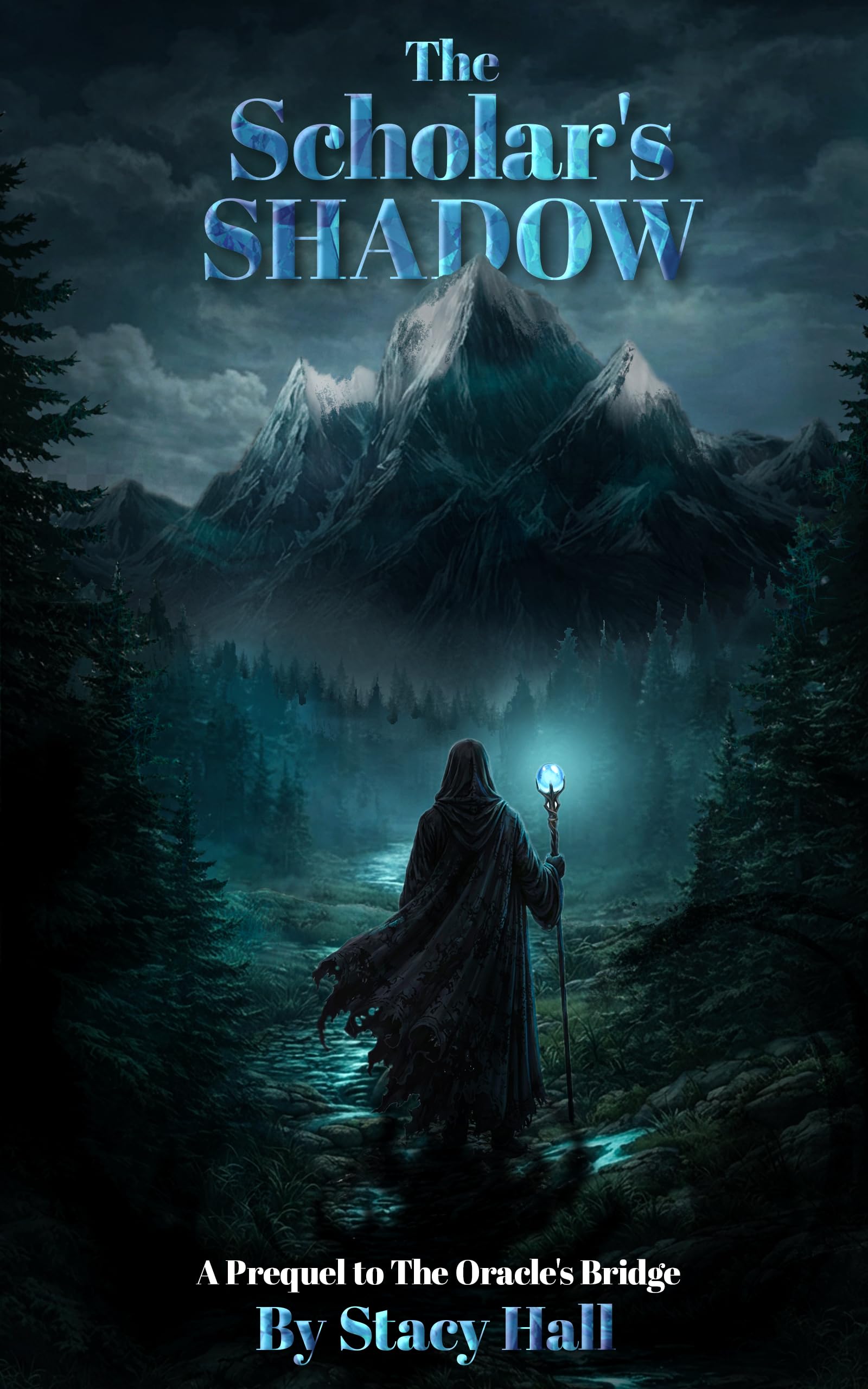 The Scholar's Shadow: A Prequel to The Oracle's Bridge