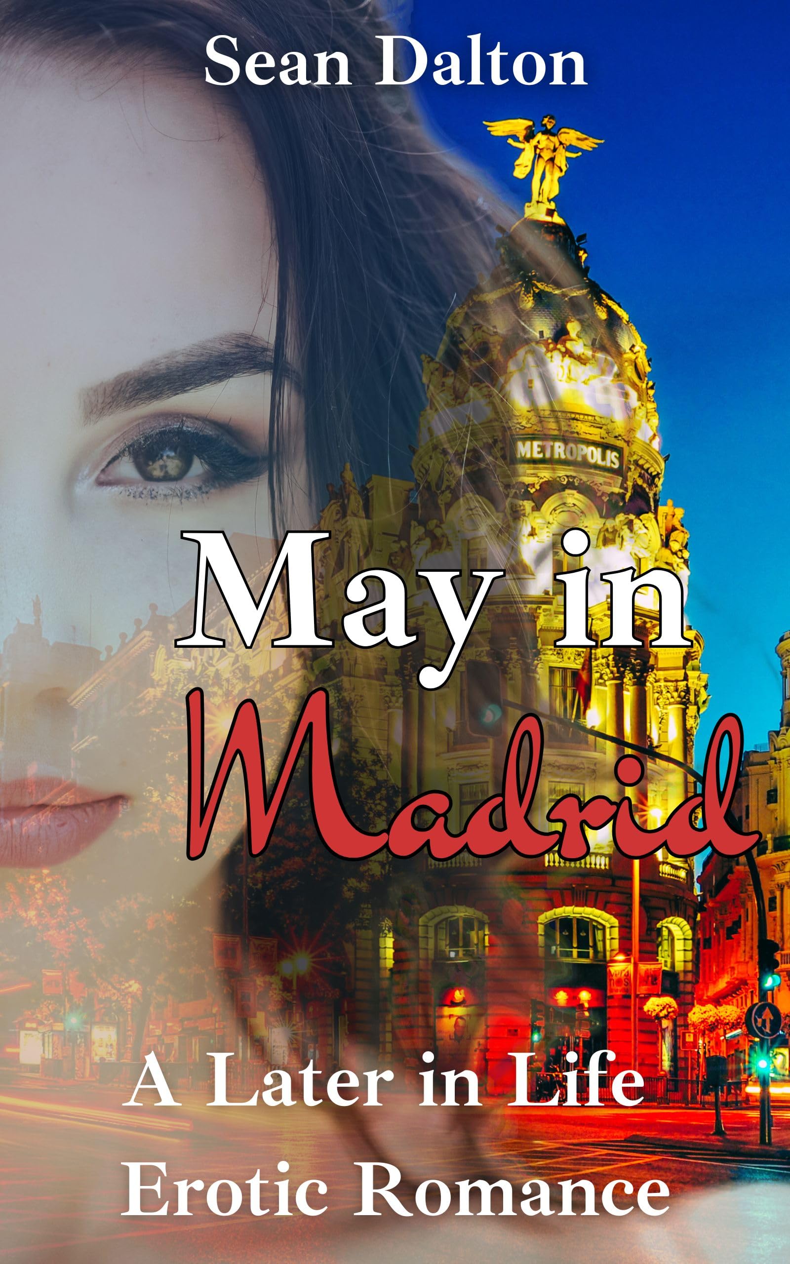 May in Madrid: A Later in Life Vacation Romance