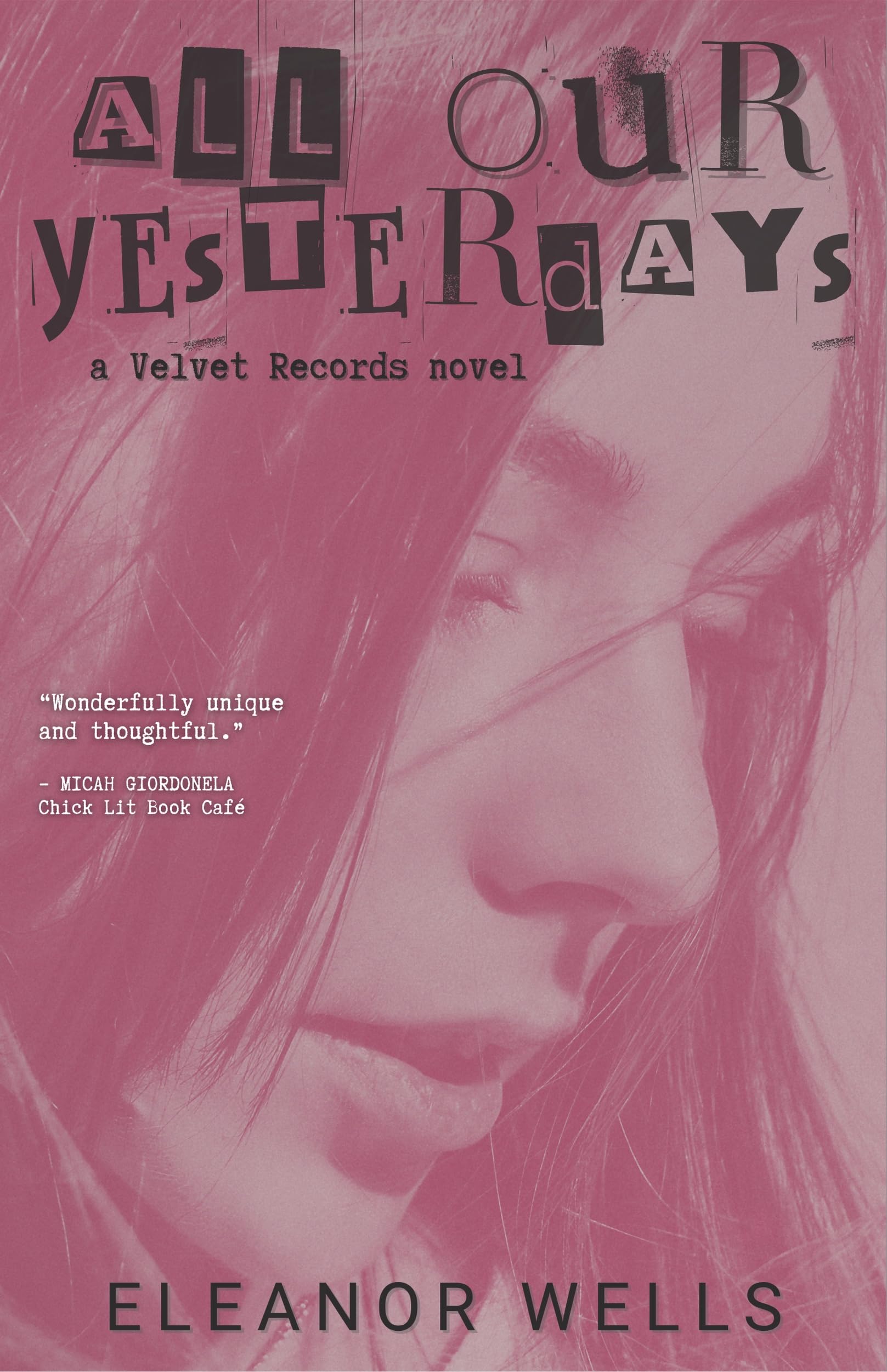 All Our Yesterdays (Velvet Records)
